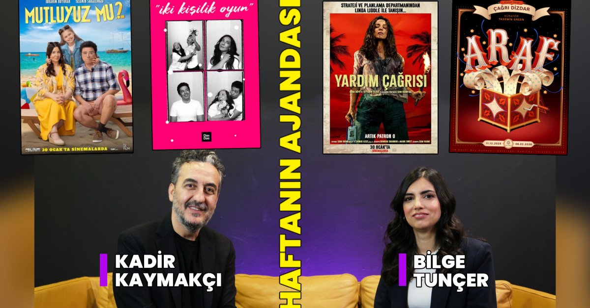 Mutluyuz Mu? sinemada, İki Kişilik Oyun sahnede! İşte haftanın kültür sanat ajandası