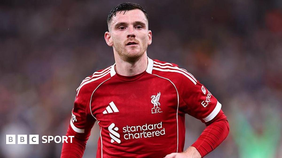 Tottenham open talks to sign Liverpool’s Andy Robertson