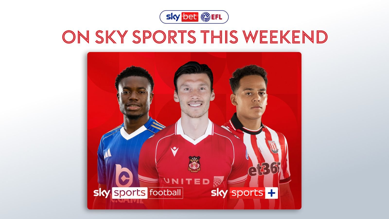 Live Championship, League One, League Two football on Sky Sports this weekend | Football News
